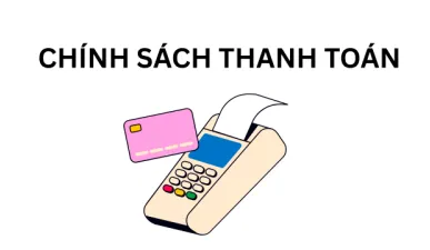 Chính sách thanh toán