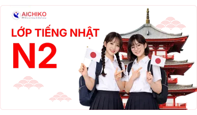 KHÓA TIẾNG NHẬT N2